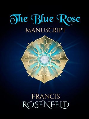 cover image of The Blue Rose Manuscript